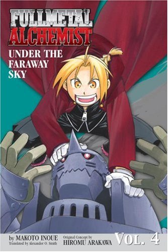 Under the Faraway Sky Fullmetal Alchemist Novel Volume 4 - Trippy Trades 