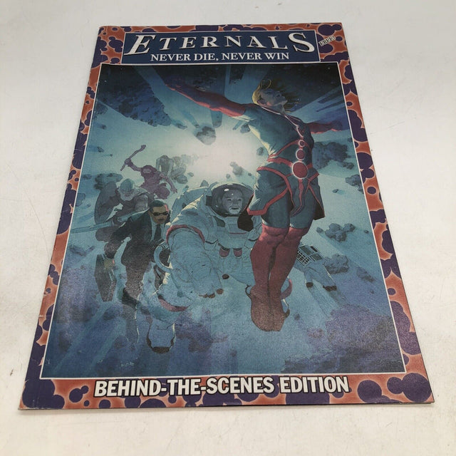 Eternals Never Die Never Win Behind The Scenes Edition Comic Book - Trippy Trades 